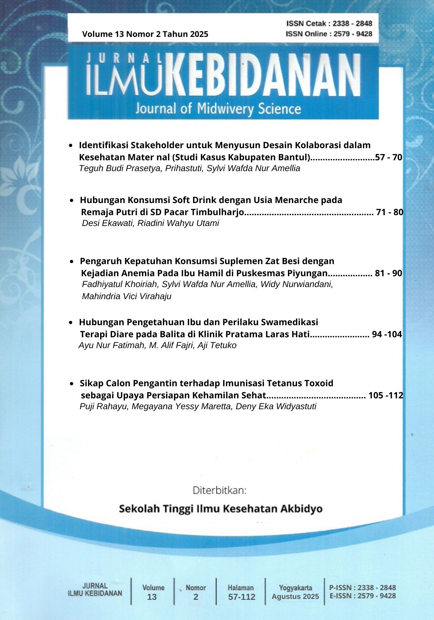 					View Vol. 13 No. 2 (2025): Jurnal Ilmu Kebidanan (Journal of Midwifery Science)
				